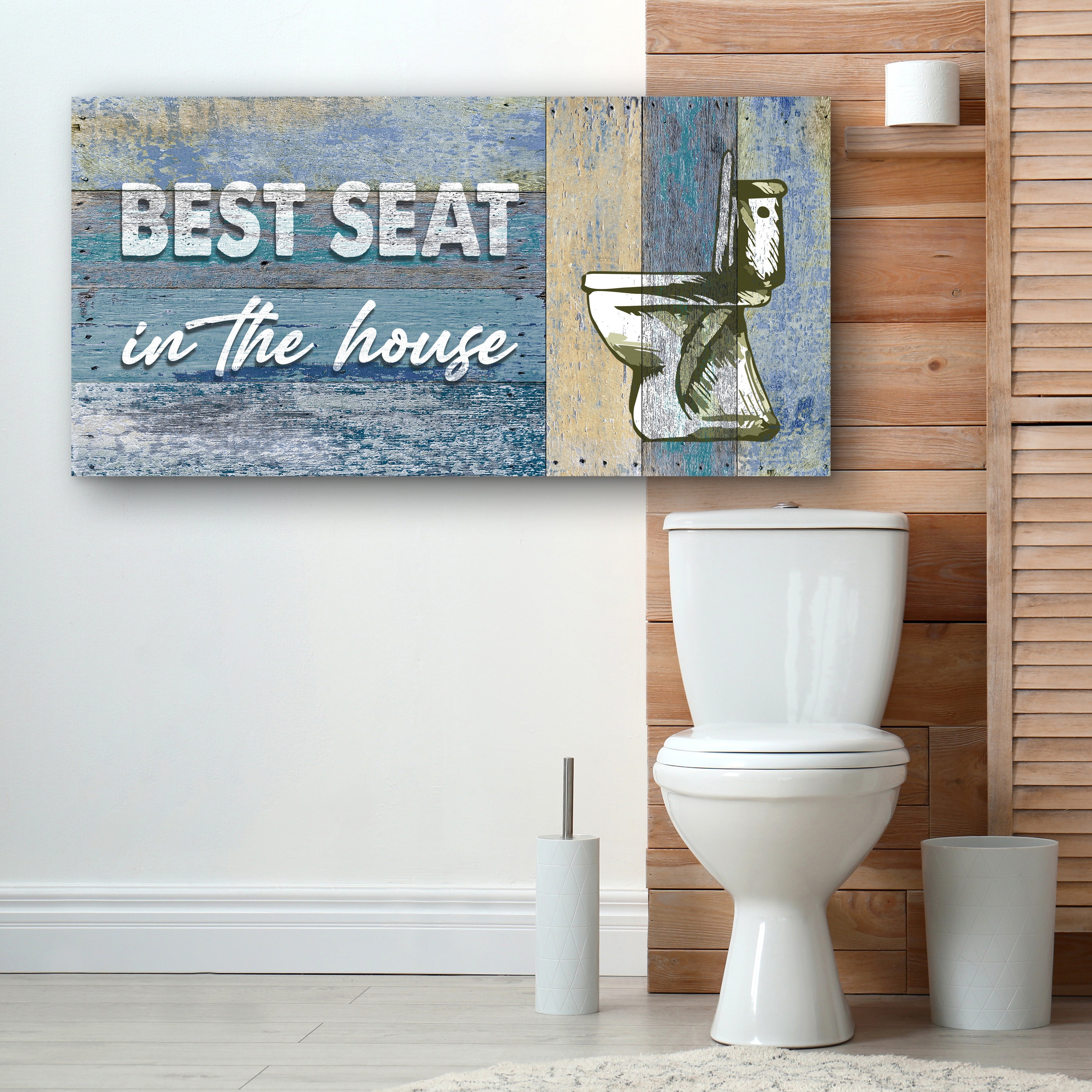 Best Seat In The House Toilet Sign